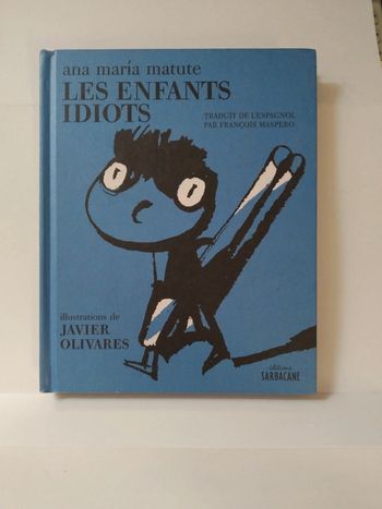 Les enfants idiots