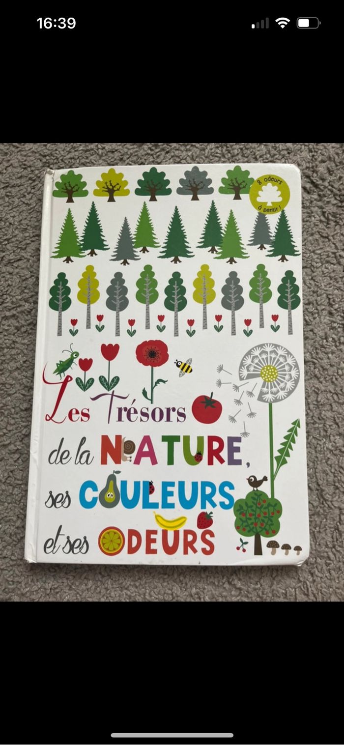 Les trésors de la nature, ses couleurs et ses odeurs
