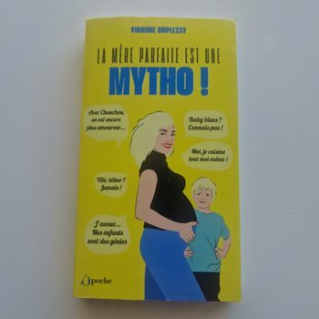 La mère parfaite est une mytho ! tome 1