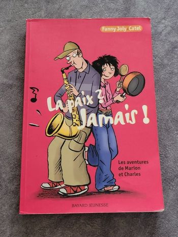 La Paix ? Jamais ! Les Aventures de Marion et Charles Par Fanny Joly, Catel