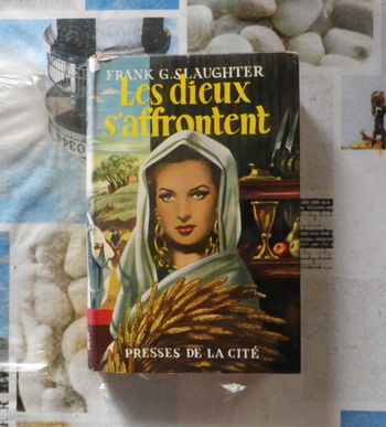 Les Dieux s'affrontent de Franck G. Slaughter 1954