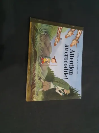 Libre Attention au crocodile 🐊