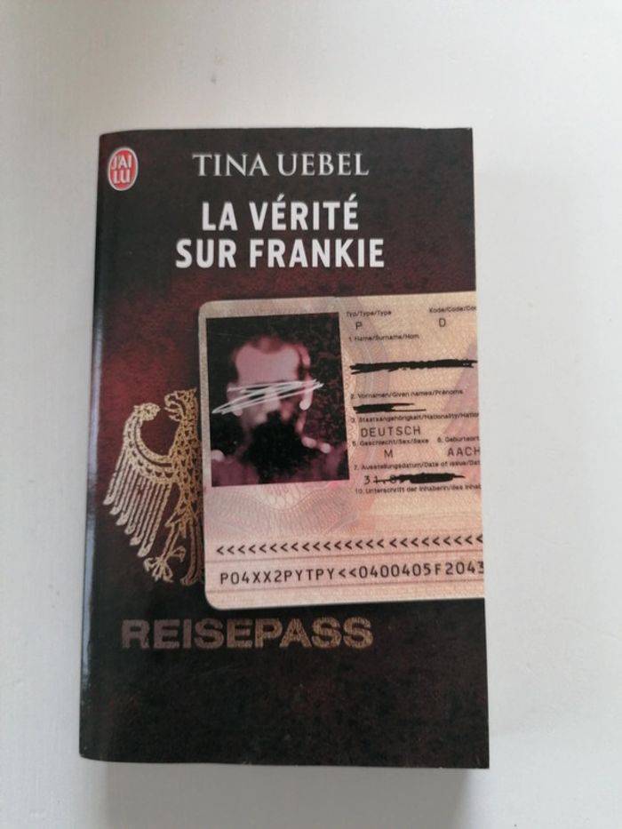 La vérité sur Frankie de Tina Uebel