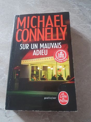 Livre Policier :Michael Connelly sur un mauvais adieu
