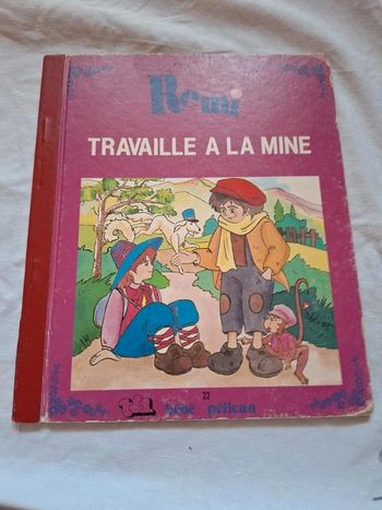 Rémi travail à la mine