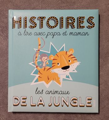 Histoires à lire avec papa et maman - Les animaux de la jungle André Jeanne, Madeleine Brunelet (Ill