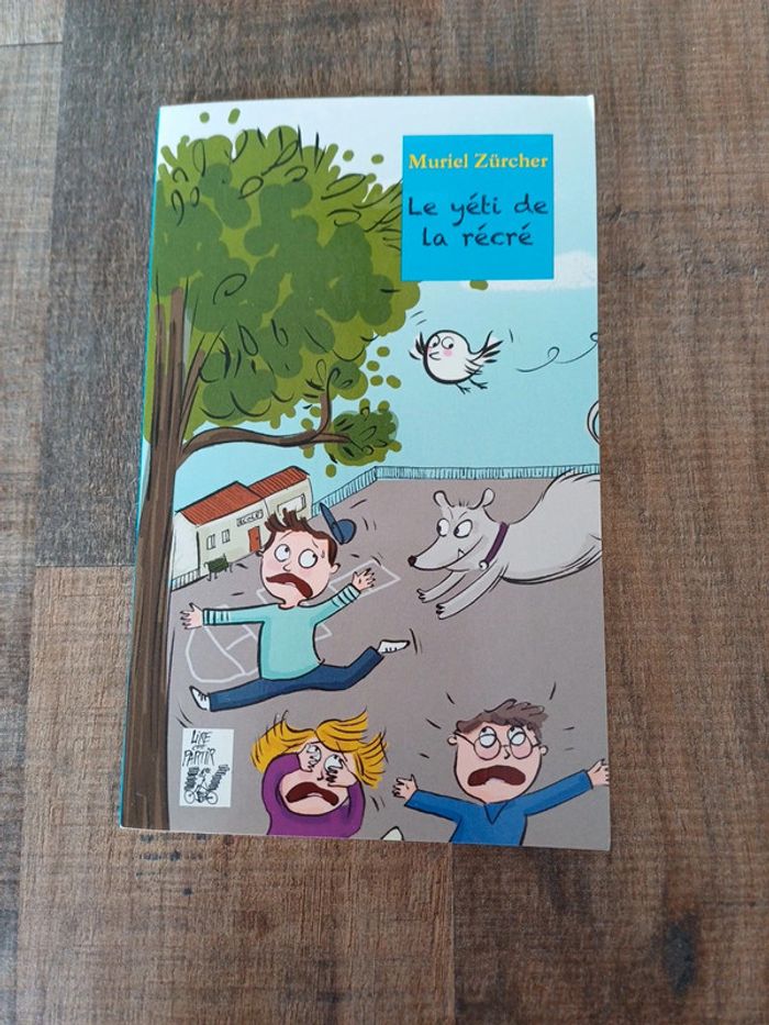 Livre Le yéti de la recrée de Muriel Zürcher