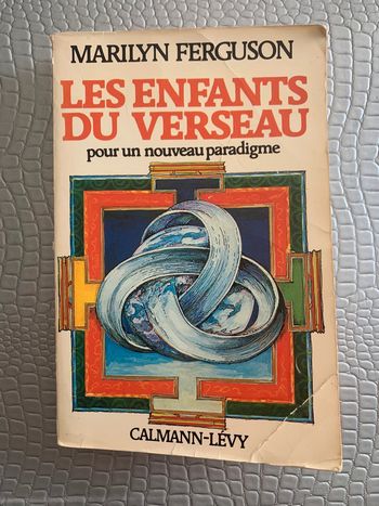 Les Enfants du Verseau – Marilyn Ferguson