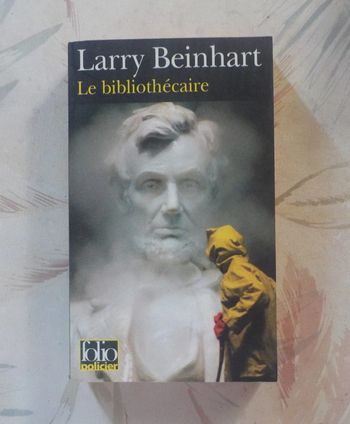 Le bibliothécaire de Larry Beinhart Ed. Folio Policier