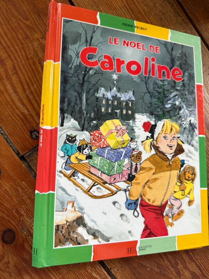 Livre histoire ouvrage rare édition couleurs Caroline Le Noël