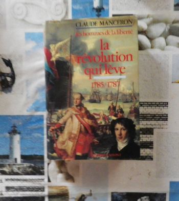 Les hommes et la liberté T4 La révolution qui lève 1785/1787