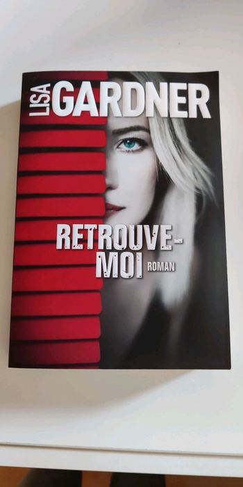 Retrouve-Moi de Lisa Gardner