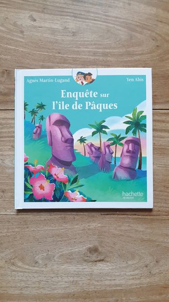 Neuf livre enfant Hachette Jeunesse Enquête sur l'île de Pâques 