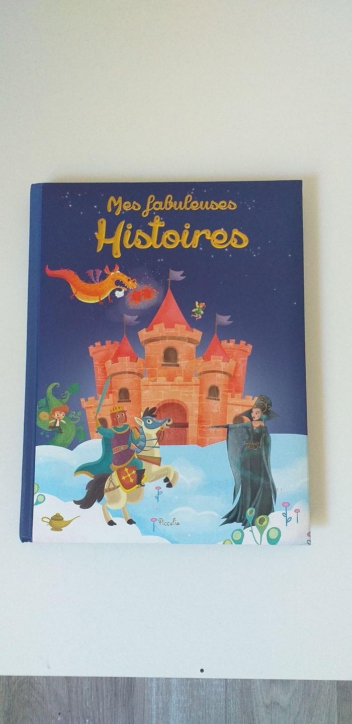 Livre d histoire enfant mes fabuleux histoire piccolia