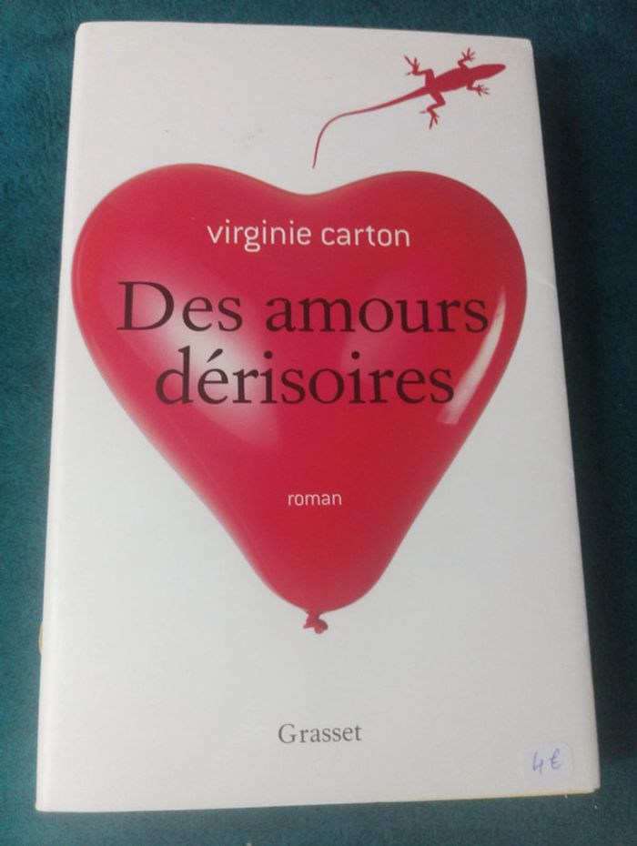 Virginie Carton - Des amours dérisoires