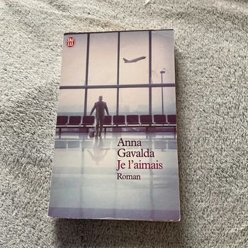 #je l’aimais Anna Gavalda