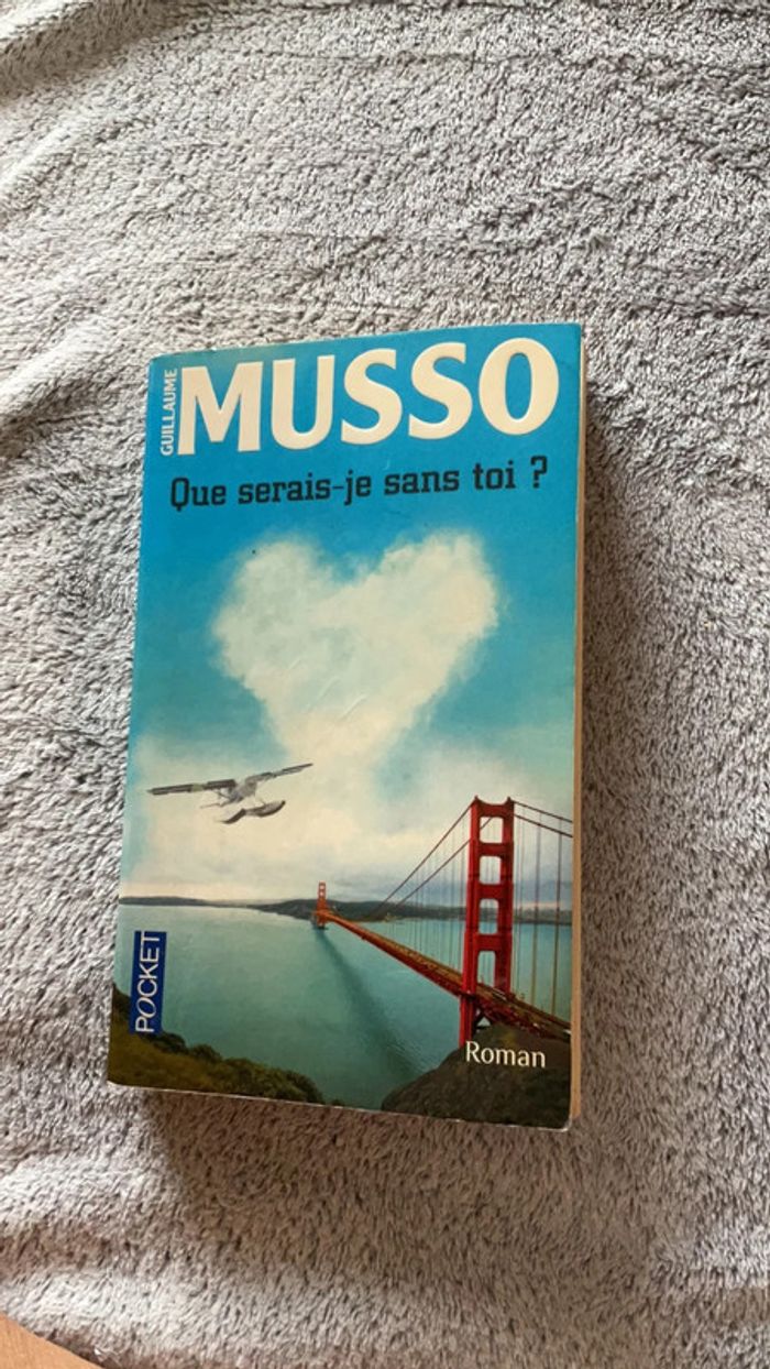 #que serais je sans toi Musso