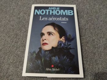 Livre Amélie Nothon - Les aérostats