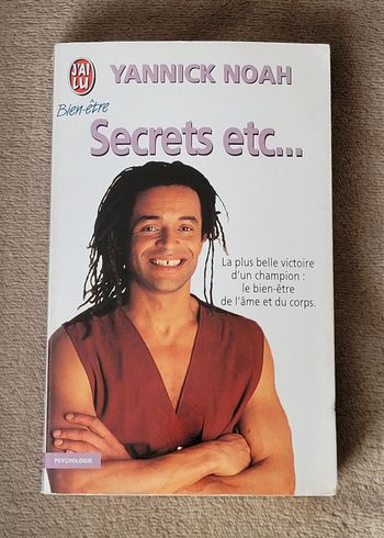 Secrets, etc. Yannick Noah