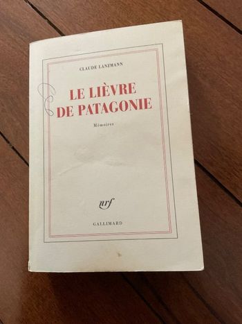 livre le lièvre de patagonie claude lanzmann gallimard