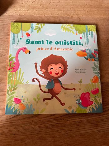 Livre Mes p’tits Albums Sami le ouistiti prince d’Amazonie