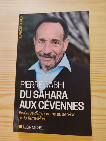 Pierre Rabhi 🌸 Du Sahara aux Cévennes