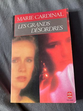 Marie cardinal: les grands désordres