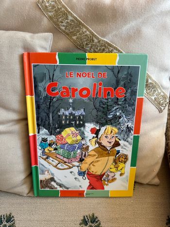 Pierre Probst - Livre Le Noël de Caroline - Album bd Hachette damiers couleurs
