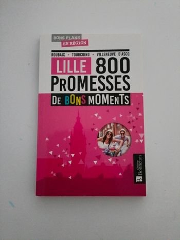 Lille 800 promesses de bons moments