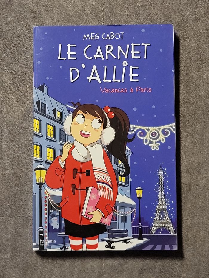 Le Carnet D'allie Tome 7 - Vacances À Paris Meg Cabot, Véronique Minder (Traduction)