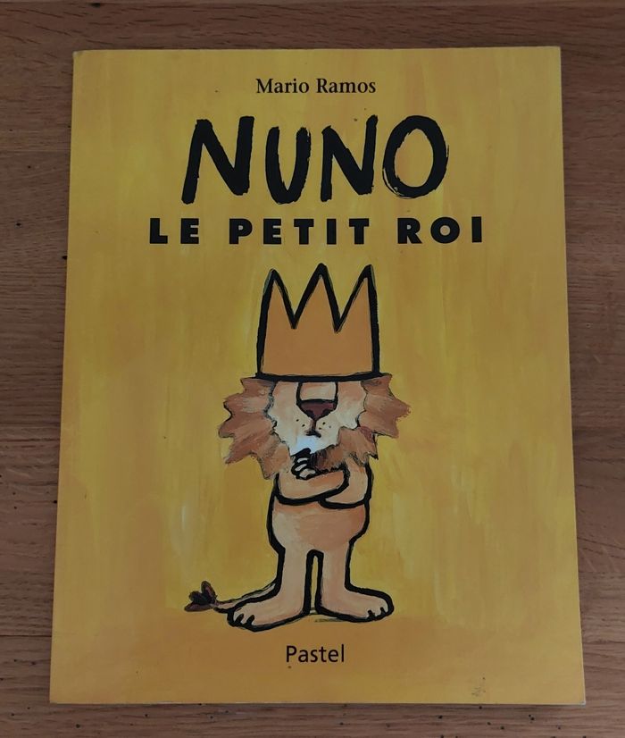 Nuno le petit roi - l'école des loisirs