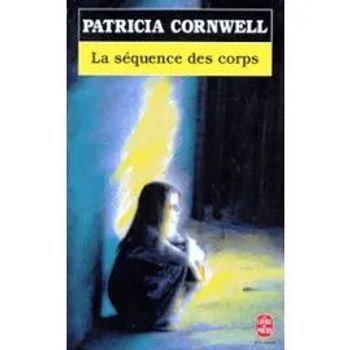 la séquence des corps