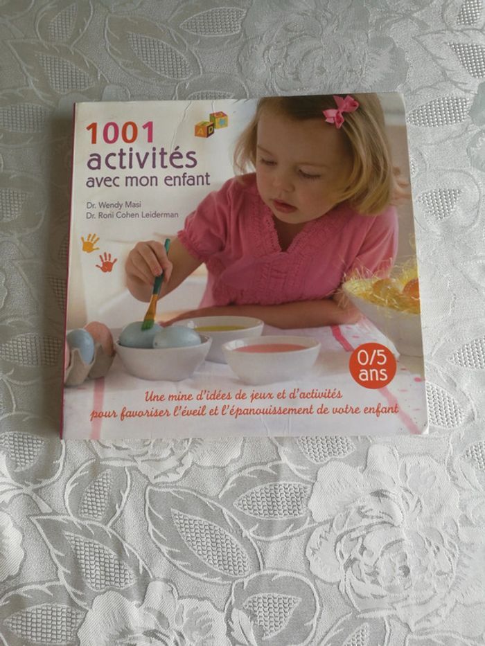 Livre 1001 activités avec mon enfant