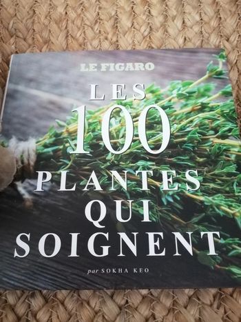 Les 100 plantes qui nous soignent