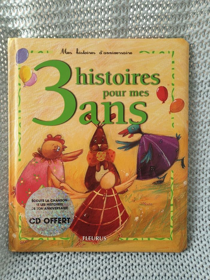 3 histoires pour mes 3 ans