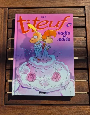 BD Titeuf Tome 10  "Nadia se marie" Zep