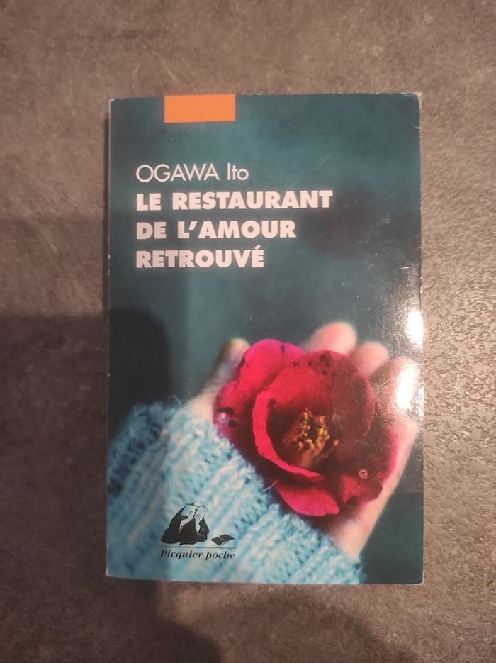 Le restaurant de l'amour retrouvé Ogawa Ito - Picquier Poche 2022