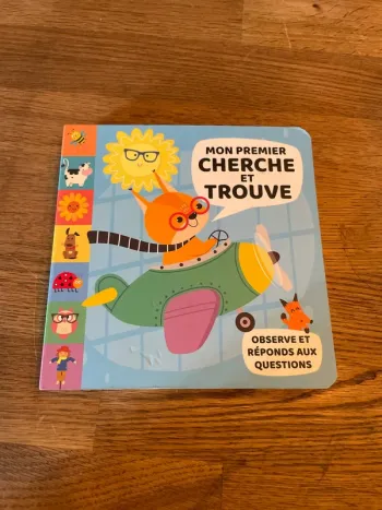 Livre cartonné Mon premier Cherche et trouve Observe et réponds aux questions