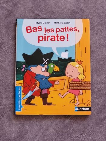 Bas les pattes, pirate ! Premières Lectures CP Niveau 3 - Dès 6 ans Par Mymi Doinet