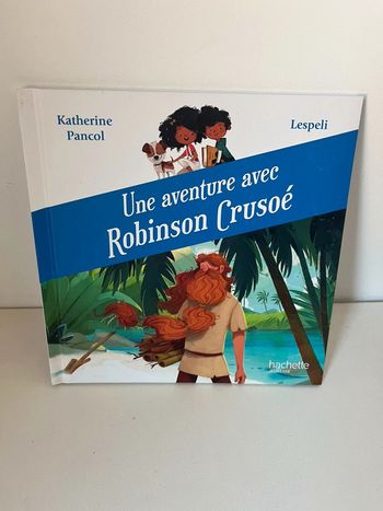Livre une aventure avec Robinson
