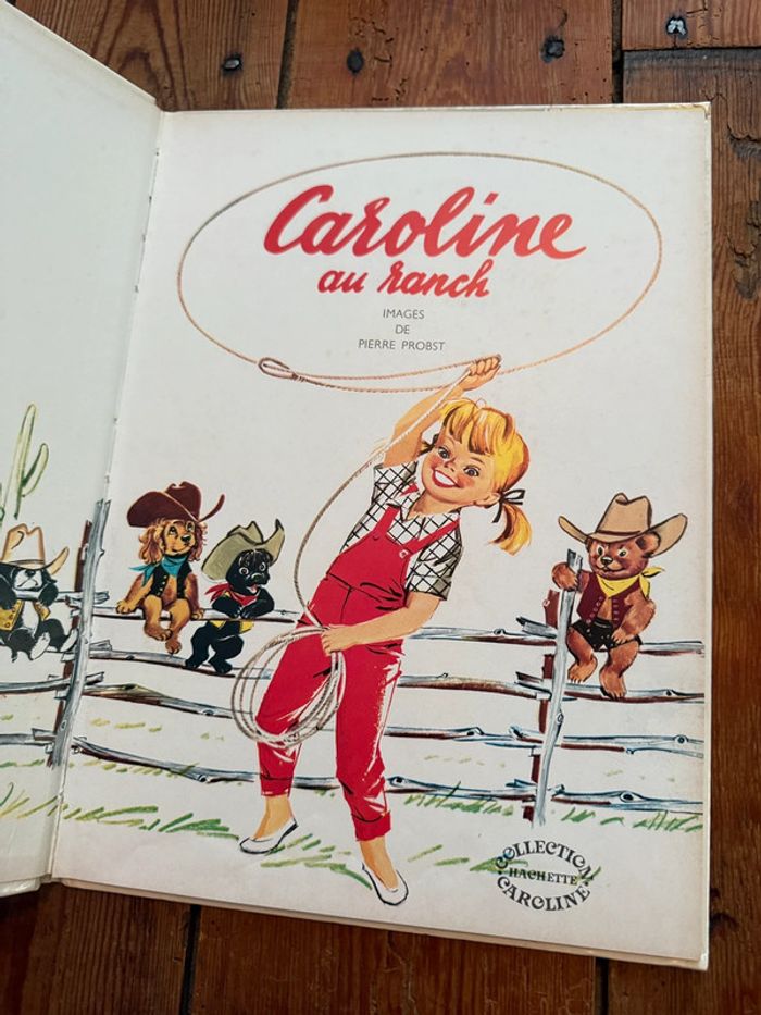 Grands albums Hachette livre rare ancien blanc Caroline au Ranch Pierre Probst - photo numéro 2
