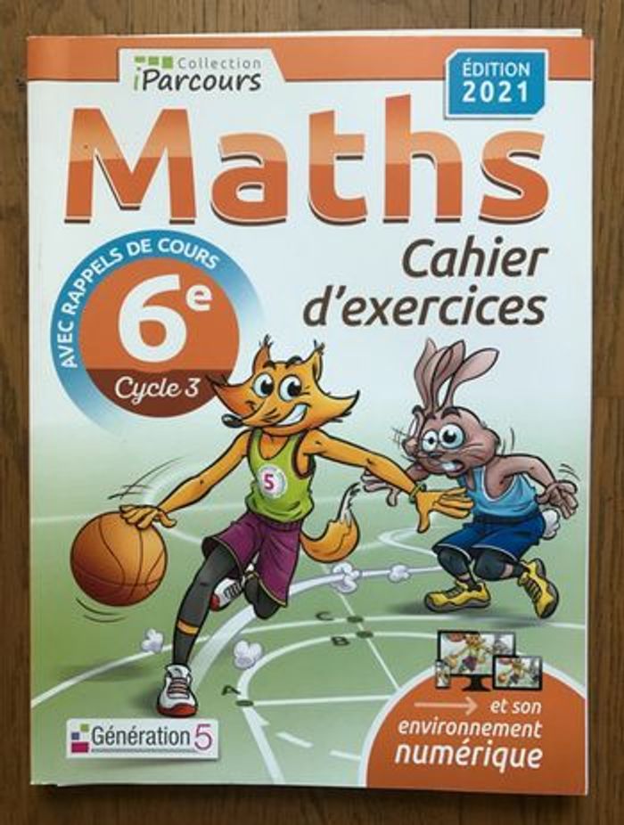 Cahier d'exercices iParcours maths 6e (avec rappels de cours) édition 2021