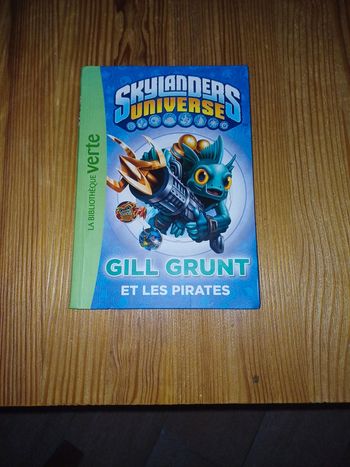 Livre bibliothèque verte Skylanders universe - Tome 2 - Gill Grunt et les pirates