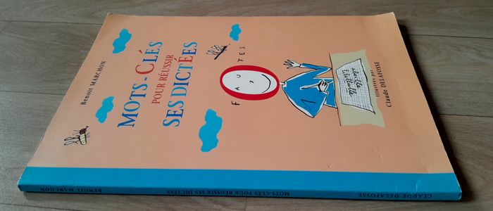 Mots-clés pour réussir ses dictées - photo numéro 2