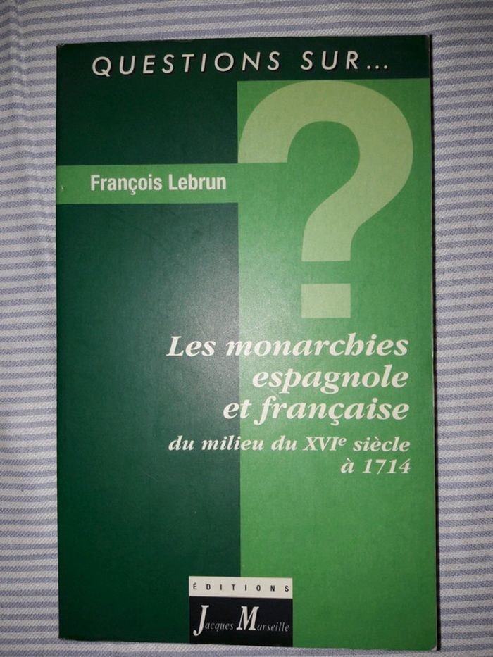 les monarchies espagnoles et francaises
