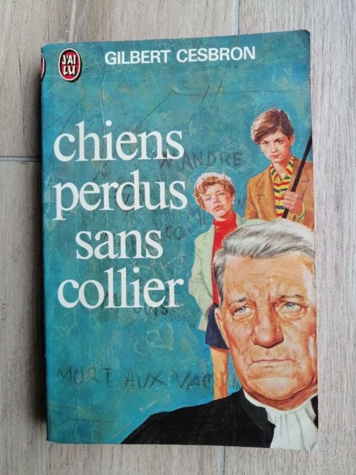 Roman Chiens perdus sans collier de Gilbert Cesbron en bon état