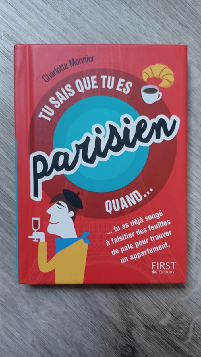 Petit livre : tu sais que tu es parisien quand..