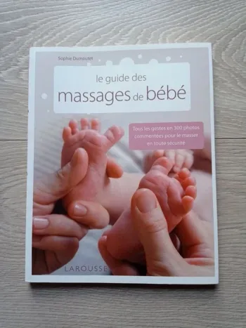 Livre Le guide des massages de bébé Larousse