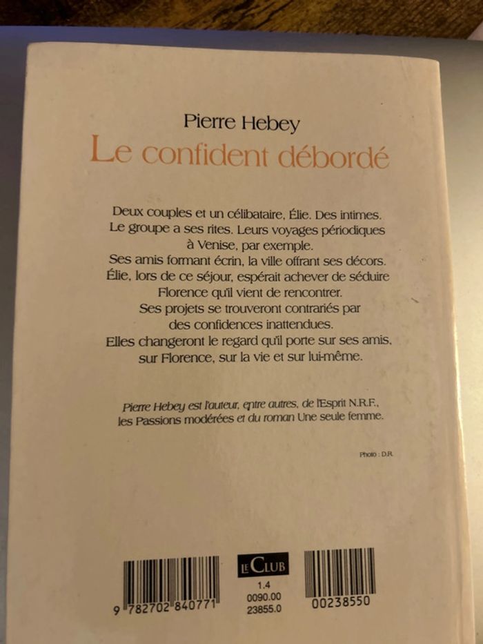 le confident déborde - photo numéro 2