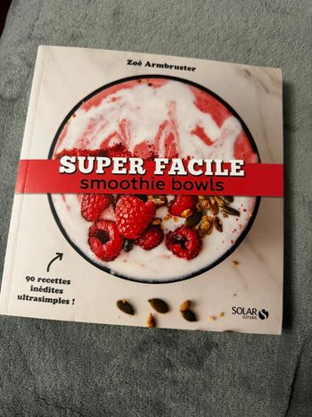 Super facile smoothie bowls